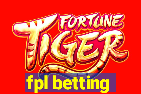 fpl betting