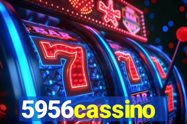 5956cassino