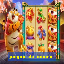 juegos de casino jugar gratis