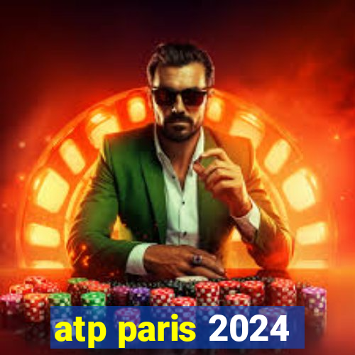 atp paris 2024