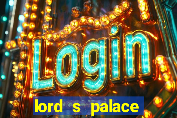 lord s palace hotel spa casino