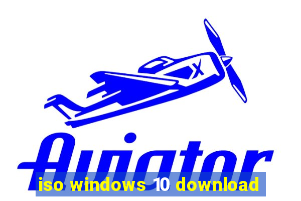 iso windows 10 download