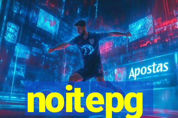 noitepg