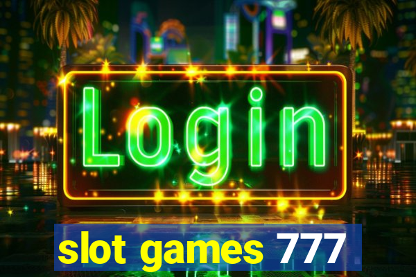 slot games 777