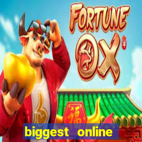 biggest online casino sites