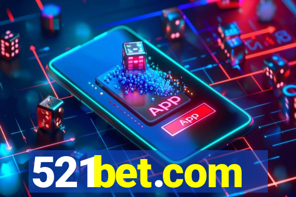 521bet.com