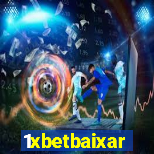 1xbetbaixar