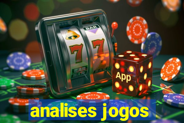 analises jogos