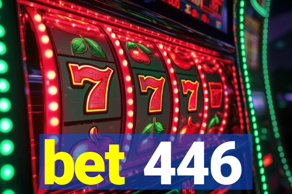 bet 446