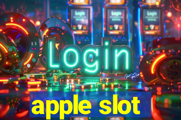 apple slot