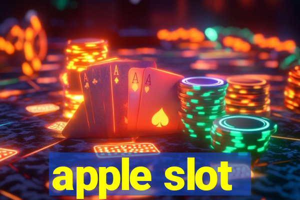 apple slot