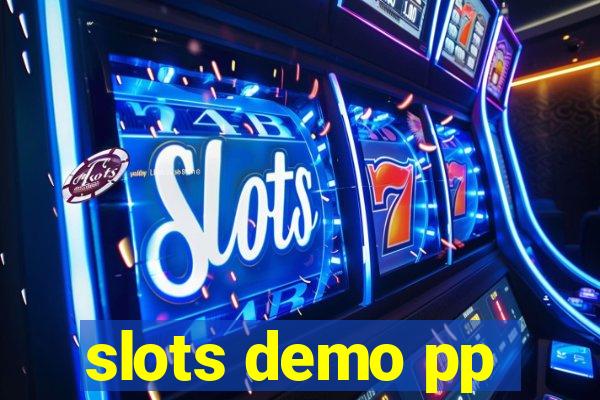 slots demo pp