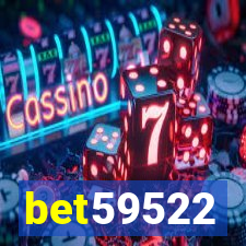 bet59522