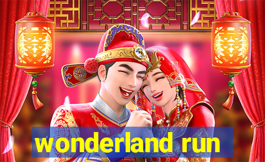 wonderland run