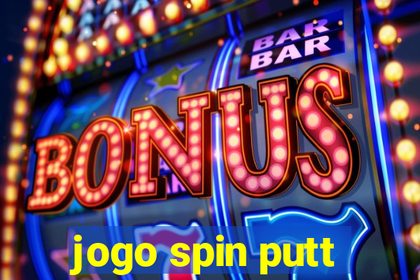 jogo spin putt