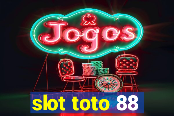 slot toto 88