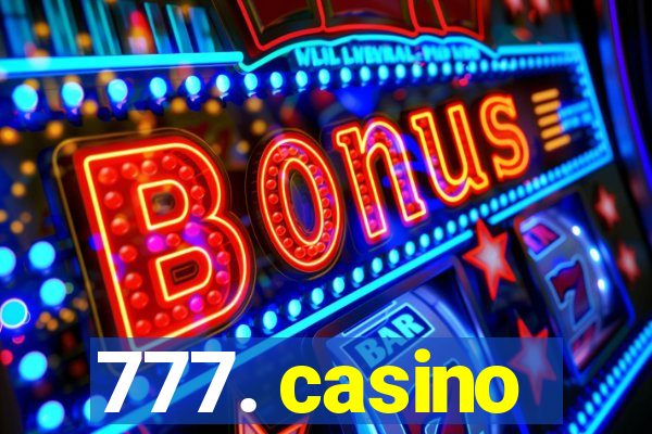 777. casino