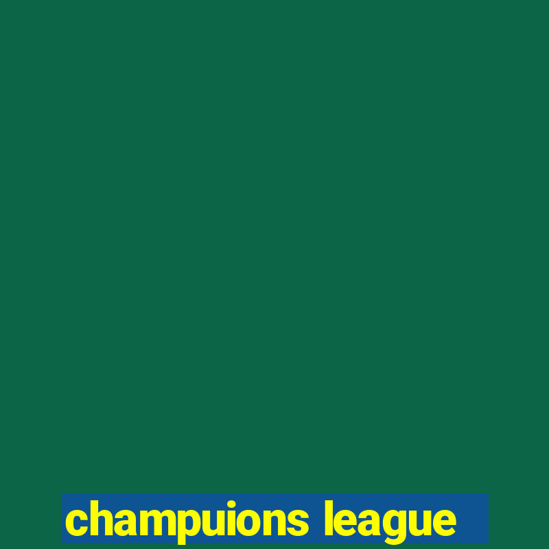 champuions league