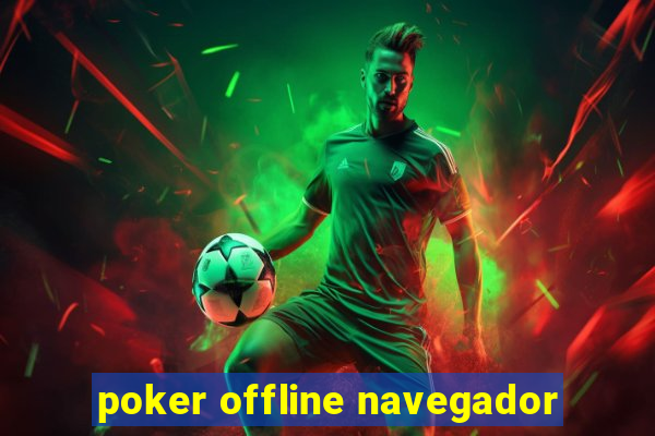 poker offline navegador