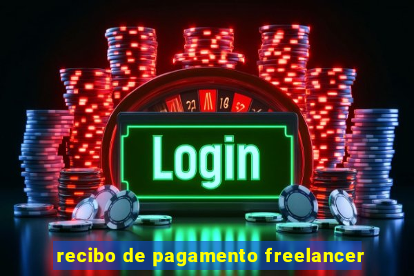 recibo de pagamento freelancer