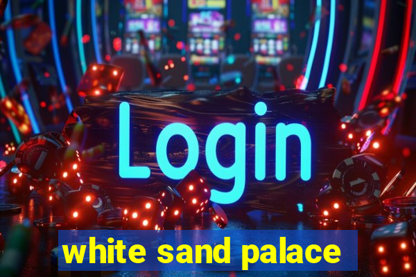 white sand palace