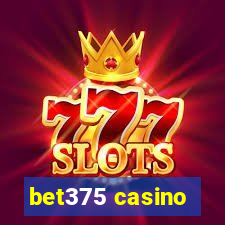 bet375 casino