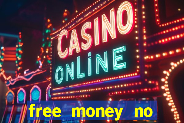 free money no deposit casino