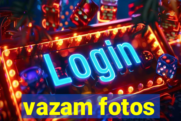 vazam fotos