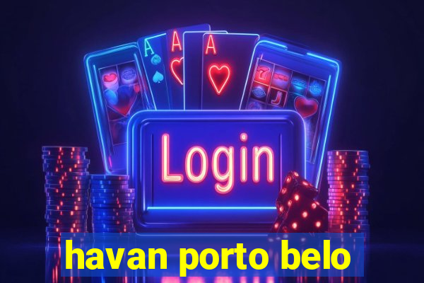 havan porto belo