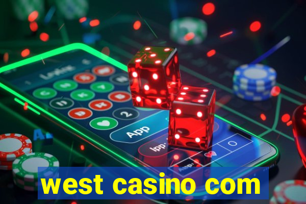 west casino com