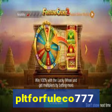 pltforfuleco777