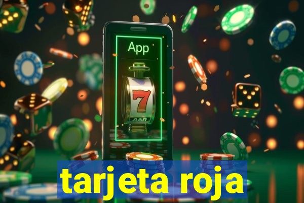 tarjeta roja