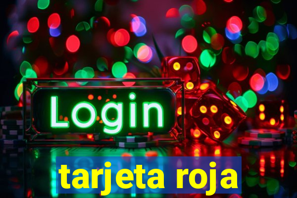 tarjeta roja