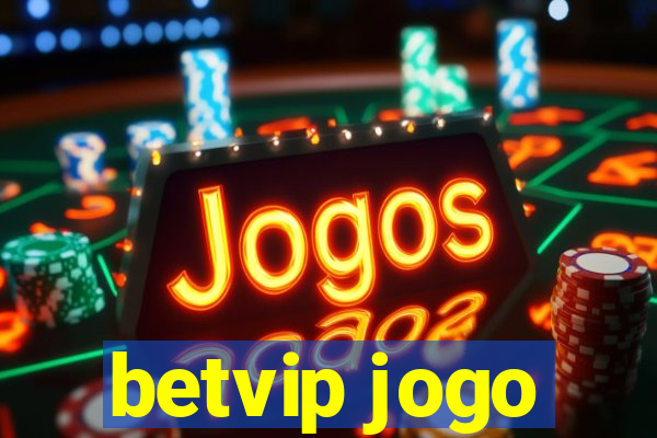 betvip jogo