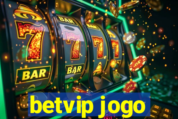 betvip jogo