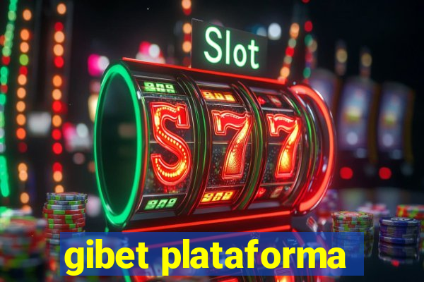 gibet plataforma