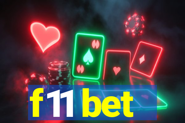 f11 bet