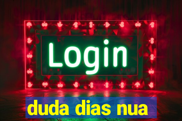 duda dias nua