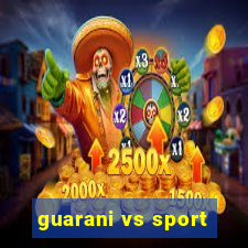 guarani vs sport