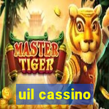 uil cassino