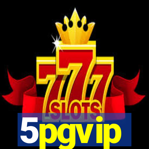 5pgvip