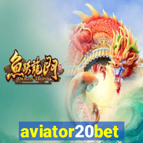 aviator20bet