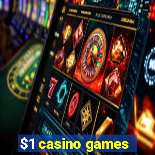 $1 casino games