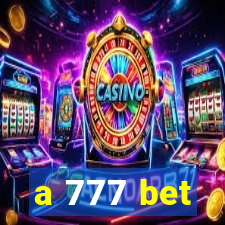 a 777 bet