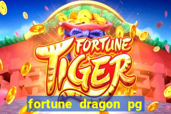 fortune dragon pg soft demo