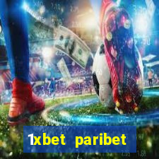 1xbet paribet 1хбет 1 xbet