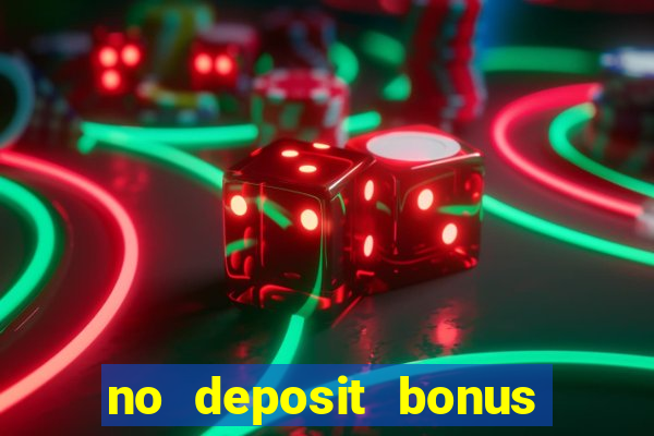 no deposit bonus casinos online