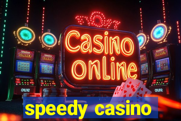 speedy casino