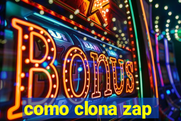 como clona zap