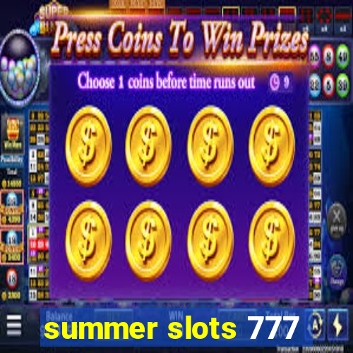 summer slots 777